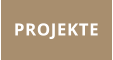 PROJEKTE